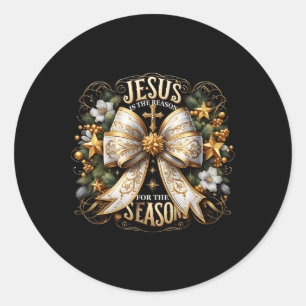 Jesus Is The Reason For The Season Christmas Jesus Classic Round Sticker