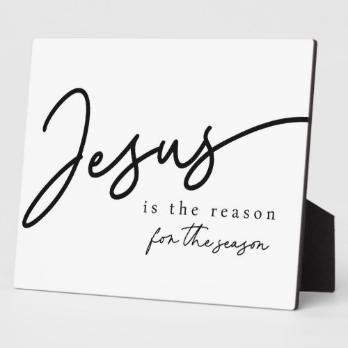 Jesus is the reason for the season Christmas Sign  Plaque