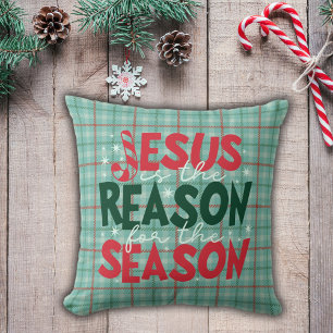 Jesus Is The Reason For The Season Christmas Throw Pillow