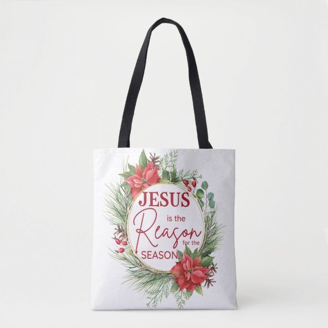 Jesus is the Reason for the Season Christmas Tote Bag (Front)