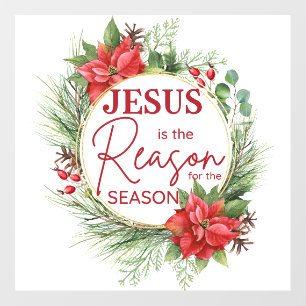 Jesus is the Reason for the Season Christmas Wall Decal