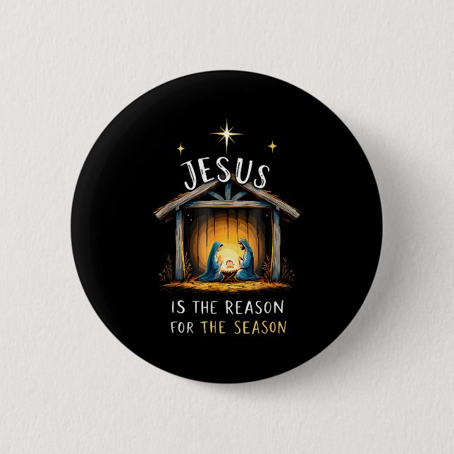 Jesus Is The Reason For The Season Christmas Xmas  Button (Front)