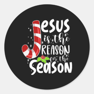 Jesus Is The Reason For The Season Christmas Xmas Classic Round Sticker