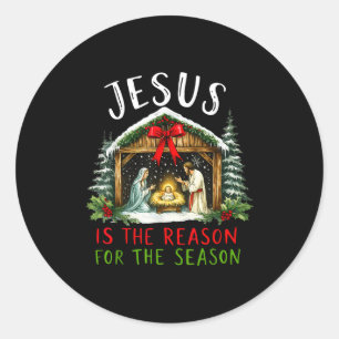 Jesus Is The Reason For The Season Christmas Xmas Classic Round Sticker