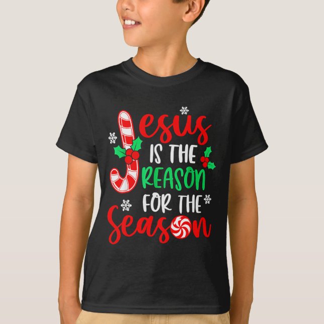 Jesus Is The Reason For The Season Christmas Xmas  T-Shirt (Front)