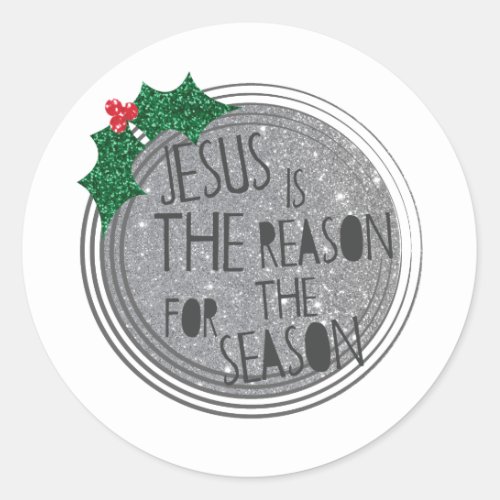 Jesus is The Reason for the Season Classic Round Sticker