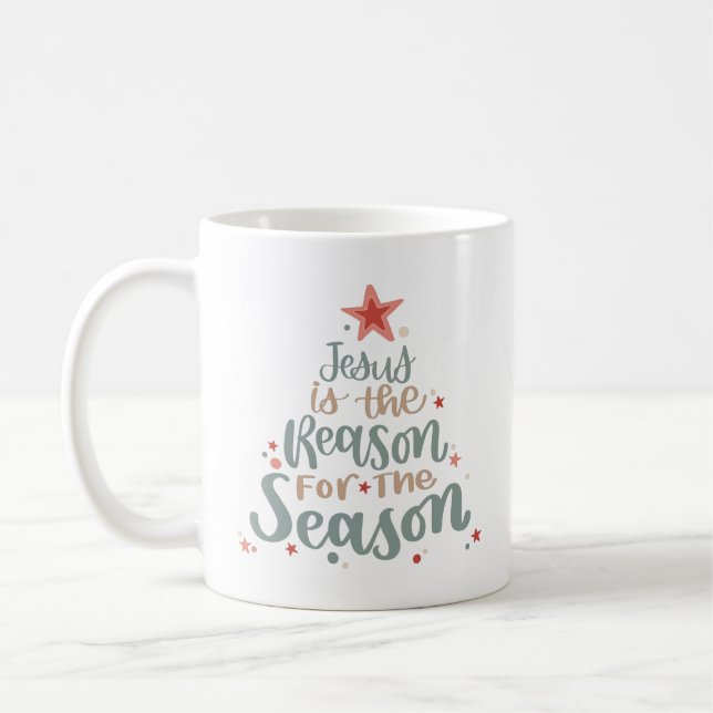 Jesus is the Reason for the Season Coffee Mug (Left)