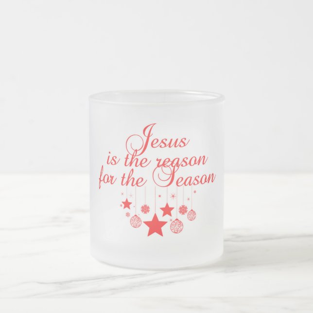 Jesus is the reason for the Season Frosted Mug (Center)