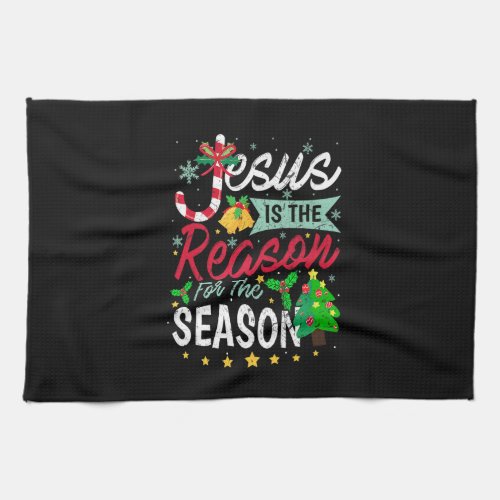 Jesus Is The Reason For The Season Funny Christmas Kitchen Towel