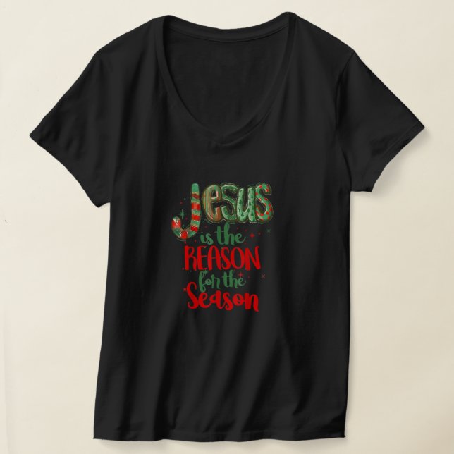 Jesus Is The Reason For The Season Funny Christmas T-Shirt (Laydown)