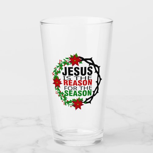 Jesus is the Reason for the Season   Glass