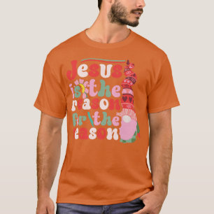 Jesus Is The Reason For The Season Gnome Christmas T-Shirt