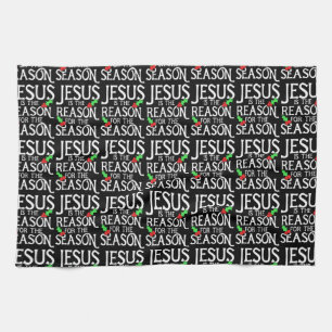 Jesus is the reason for the season kitchen towel