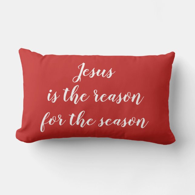 Jesus is the Reason for the Season Lumbar Pillow (Front)