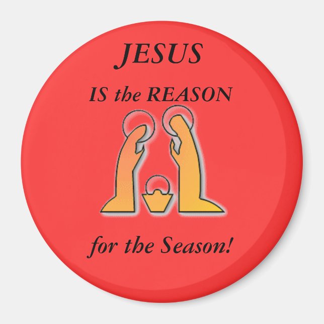Jesus is the Reason for the Season, Magnet (Front)