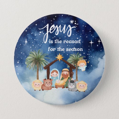 Jesus is the reason for the season nativity button