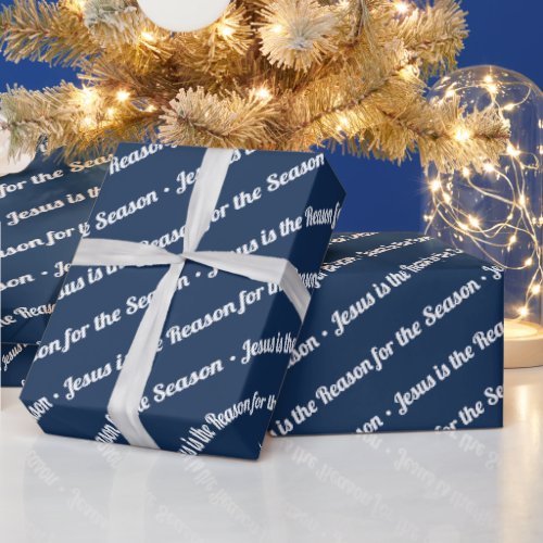 Jesus is the Reason for the Season Navy Blue Wrapping Paper