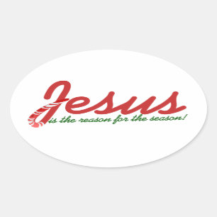 Jesus is the reason for the season oval sticker