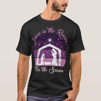 Jesus Is The Reason For The Season Pajama Gifts T-Shirt