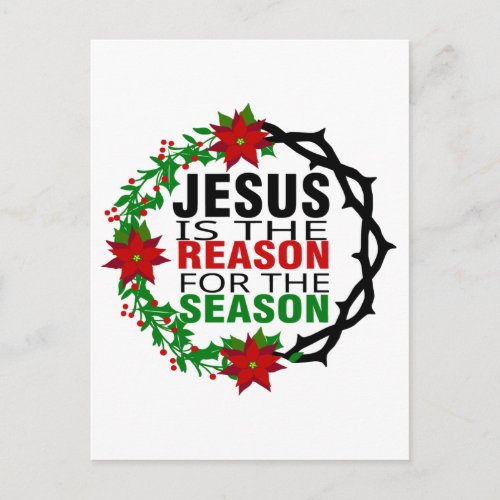 Jesus is the Reason for the Season   Postcard