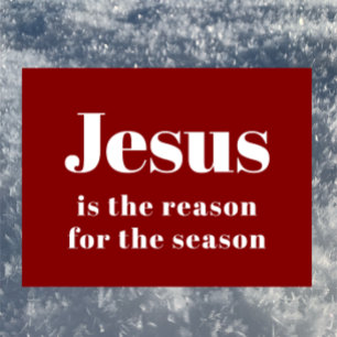 Jesus is the Reason for the Season Red Christmas Sign