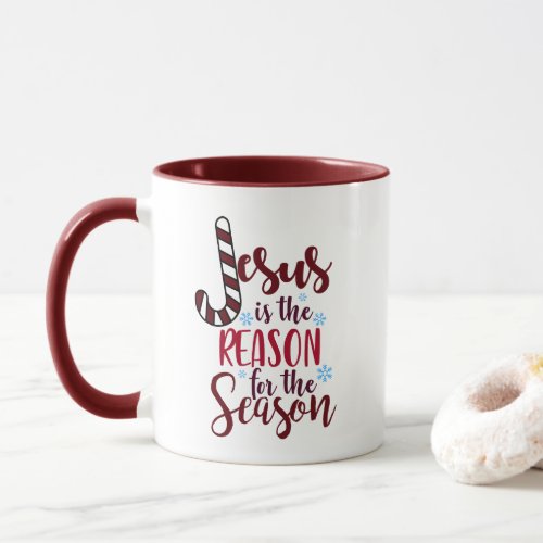 Jesus is the Reason for the Season Religious Mug