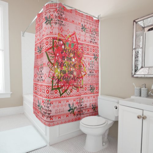 Jesus is the Reason for the Season Shower Curtain