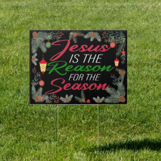 Jesus is The Reason for The Season Sign