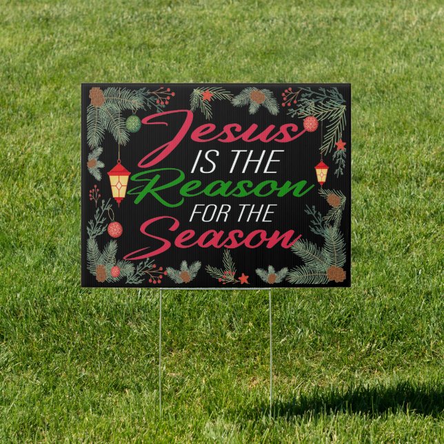 Jesus is The Reason for The Season Sign (Insitu)