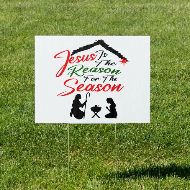 Jesus is The Reason for The Season Sign (Insitu)