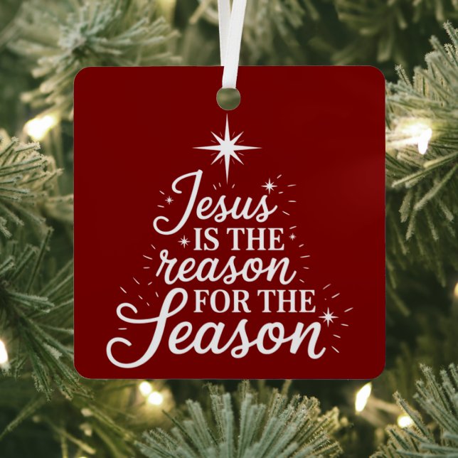Jesus Is the Reason for This Season Christian  Metal Ornament (Insitu)