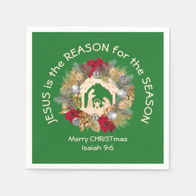JESUS IS THE REASON Green Christmas Paper Napkins (Front)