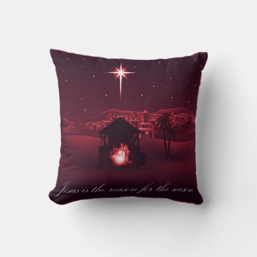 Jesus is the reason Nativity Throw Pillow