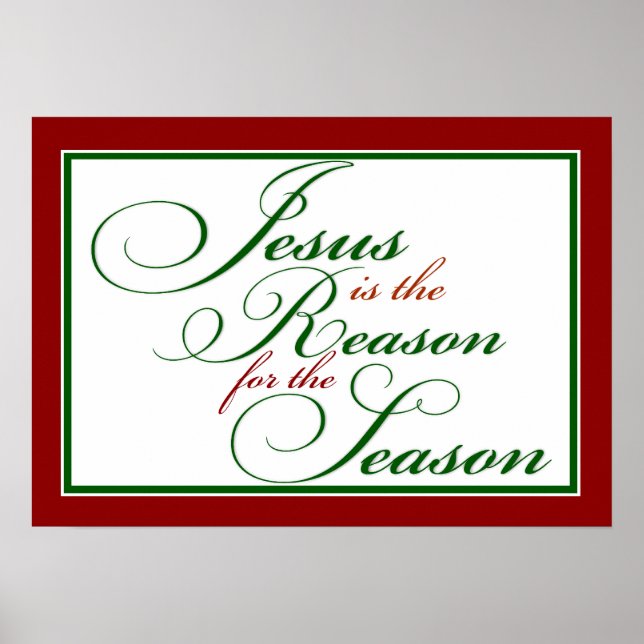 Jesus is the reason Poster (Front)