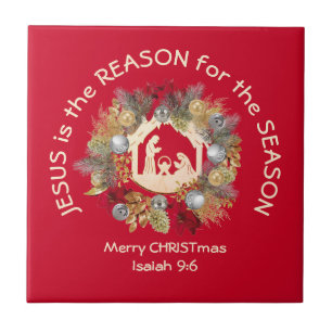 JESUS IS THE REASON Red Christian Christmas Ceramic Tile