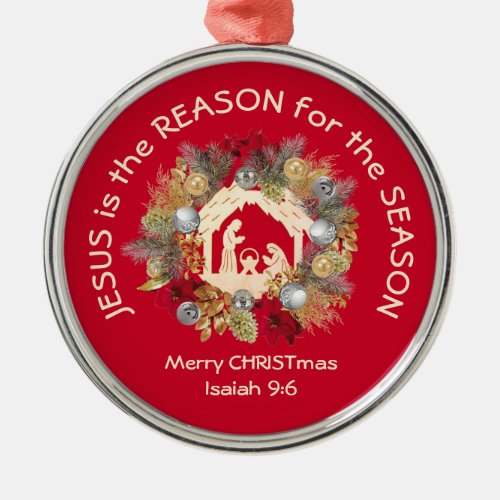 JESUS IS THE REASON Red Christmas  Metal Ornament