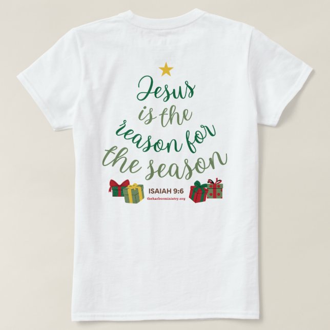 Jesus Is The Reason Tree T-Shirt (Design Back)