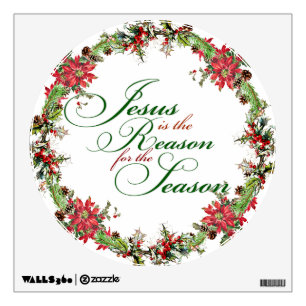 jesus is the reason wall decal