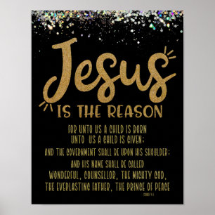 Jesus is the Reason with KJV Bible Verse Poster