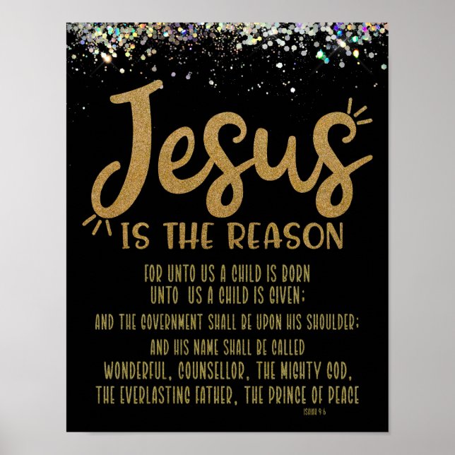 Jesus is the Reason with KJV Bible Verse Poster (Front)