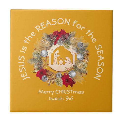 JESUS IS THE REASON Yellow Christian Christmas Cer Ceramic Tile