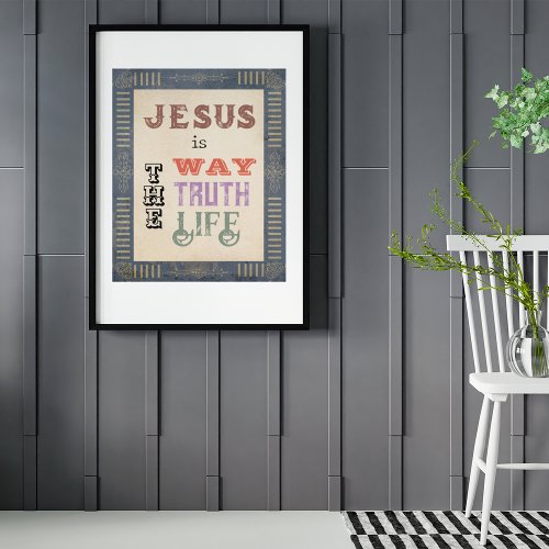 Jesus is the Way Bible Verse Vintage Style Poster
