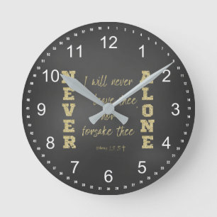 Jesus is with you Always Bible Verse Round Clock