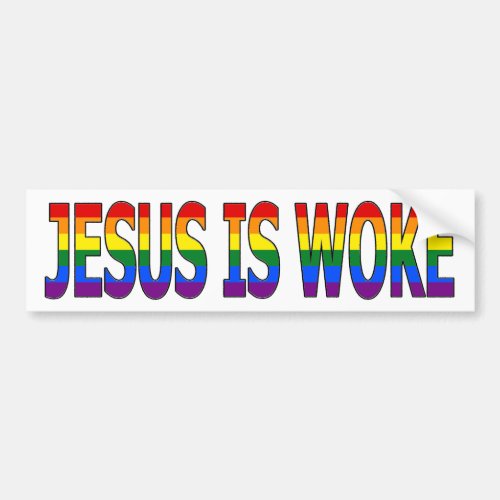 Jesus Is Woke Bumper Sticker