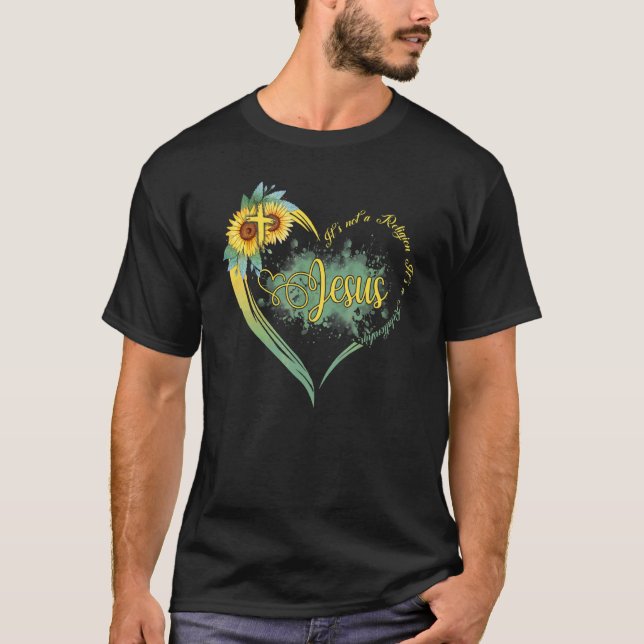 Jesus It's Not A Religion It's A Relationship Sunf T-Shirt (Front)
