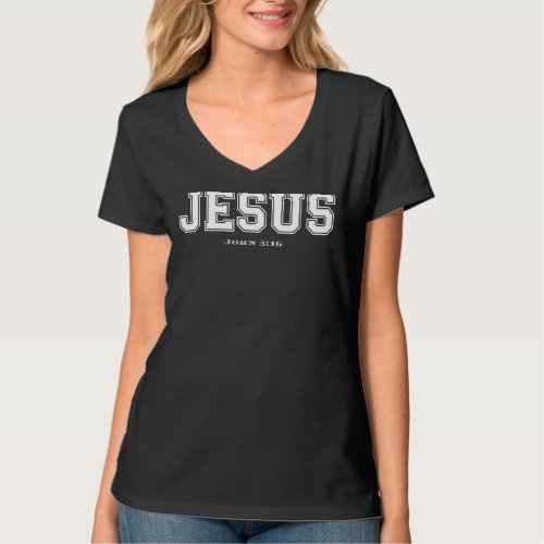 Jesus John 316 Graphic Christian T_Shirt