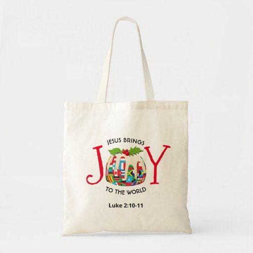 Jesus  JOY TO THE WORLD Flags  Christmas Tote Bag