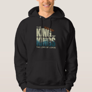 Jesus King Of Kings Lord Of Lords Christian Hoodie
