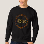 Jesus King of Kings &amp; Lord of Lords in Norwegian Embroidered Sweatshirt