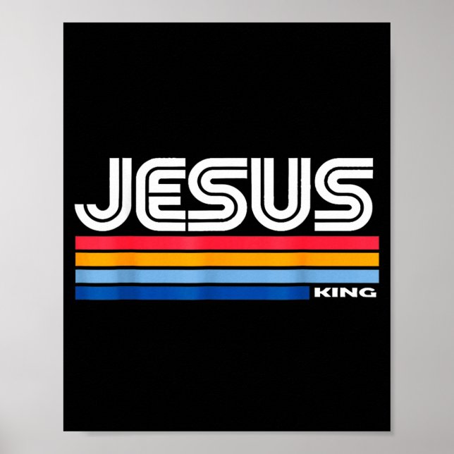 Jesus King Retro Vintage Design  Poster (Front)